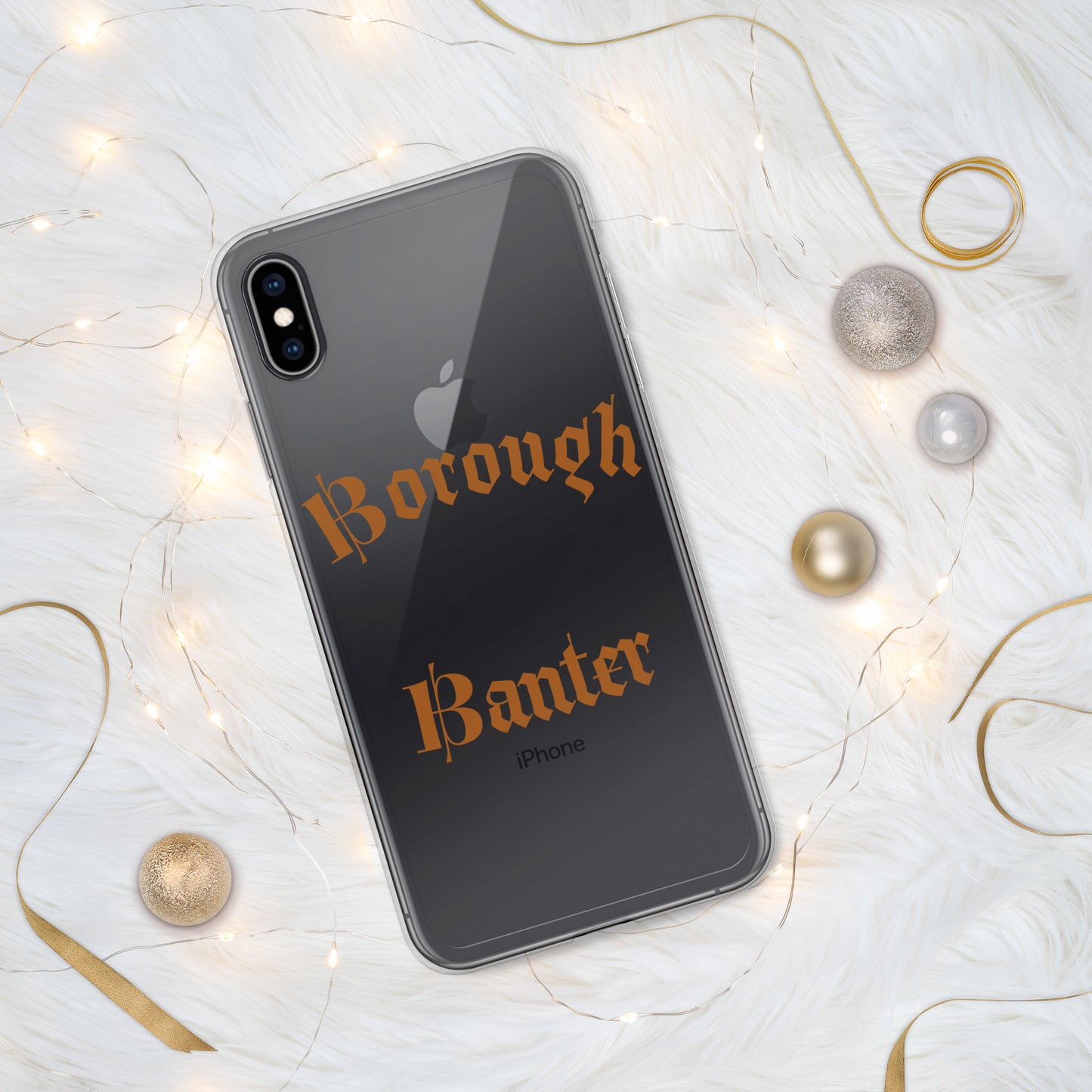 Borough Banter - Clear Case for iPhone®