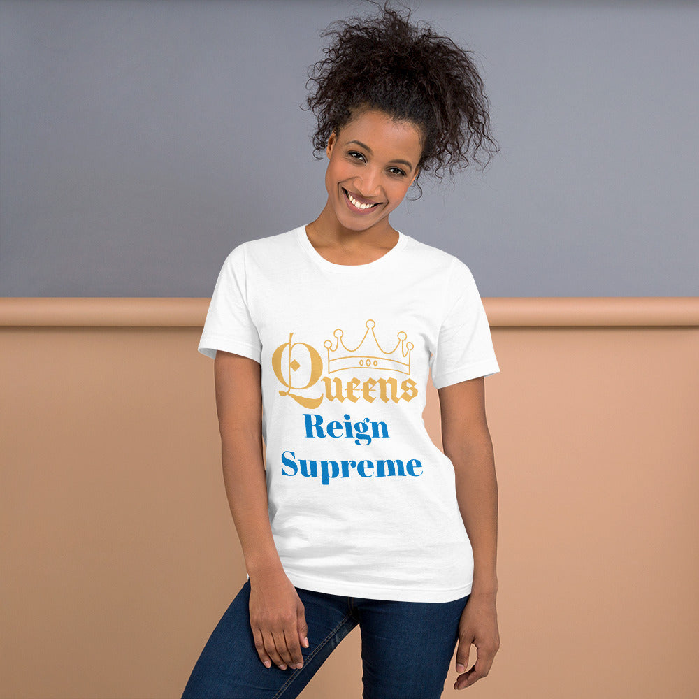 Queens Reign - Unisex t-shirt