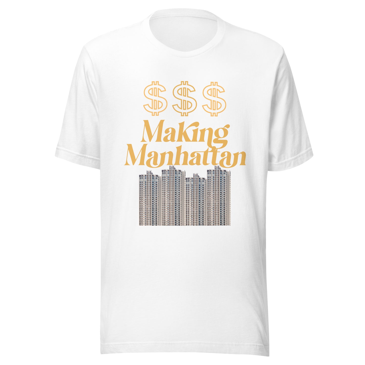 Money Manhattan Unisex t-shirt